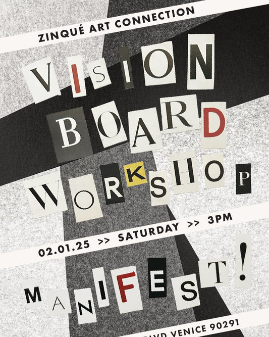 February 1 | 2025 Vision Board Workshop @ Zinqué Venice