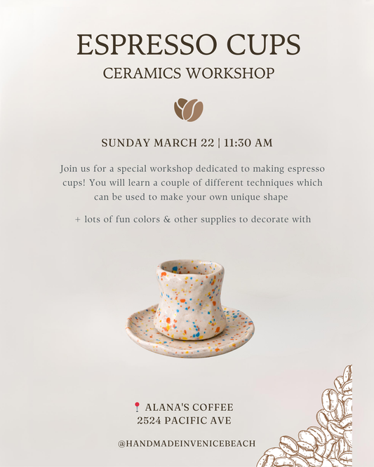 March 22 | Espresso Cups ☕️ Ceramics Workshop @ Alana's Coffee