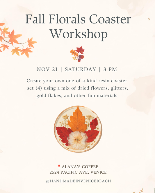 November 21 | 🌸🍁 Fall Floral Resin Coasters @ Alana's (Venice)