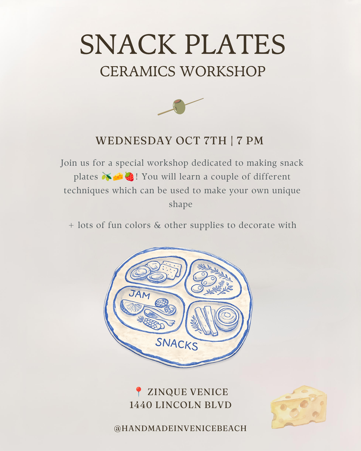 October 7 | 🫒🧀 Snack Plate Ceramics Workshop @ Zinqué Venice