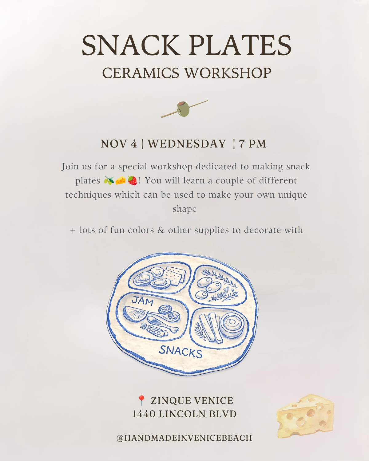 November 4 | 🫒🧀 Snack Plate Ceramics Workshop @ Zinqué Venice