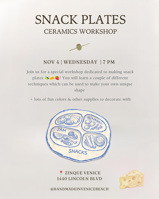 November 4 | 🫒🧀 Snack Plate Ceramics Workshop @ Zinqué Venice