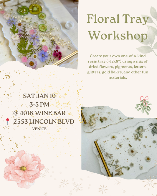 January 10 | 🌸  Floral Tray Workshop @ 401K Wine Bar