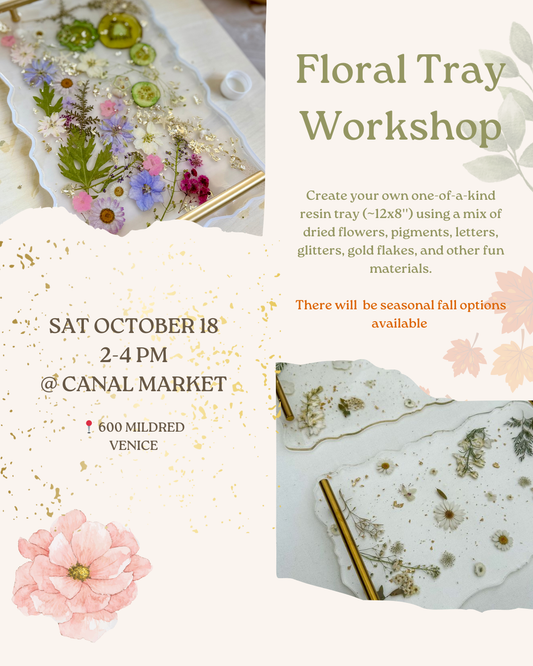 October 18 | 🌸🍁 Floral Tray Workshop @ Canal Market Venice
