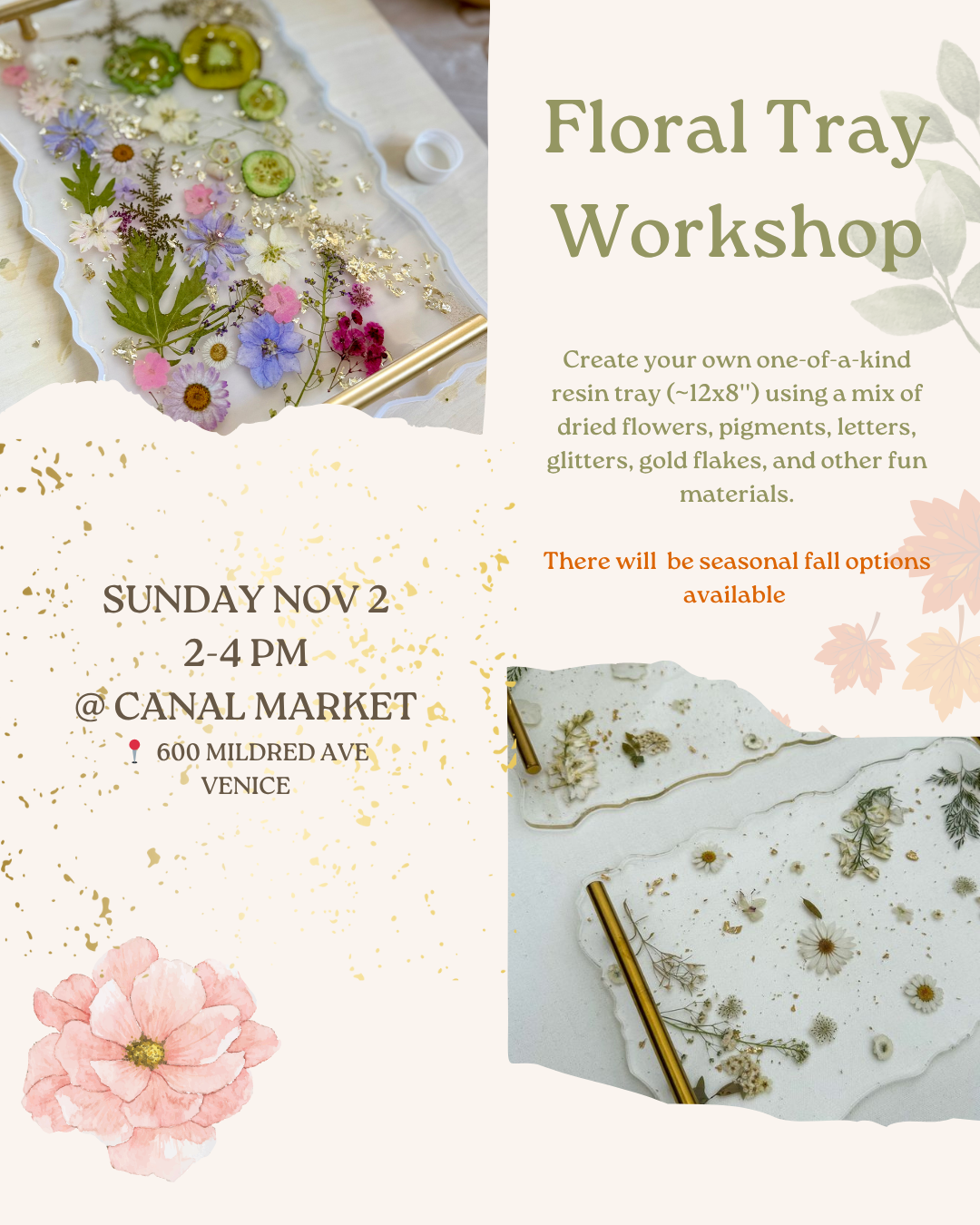 Nov 2 | 🌸🍁 Floral Tray Workshop @ Canal Market Venice