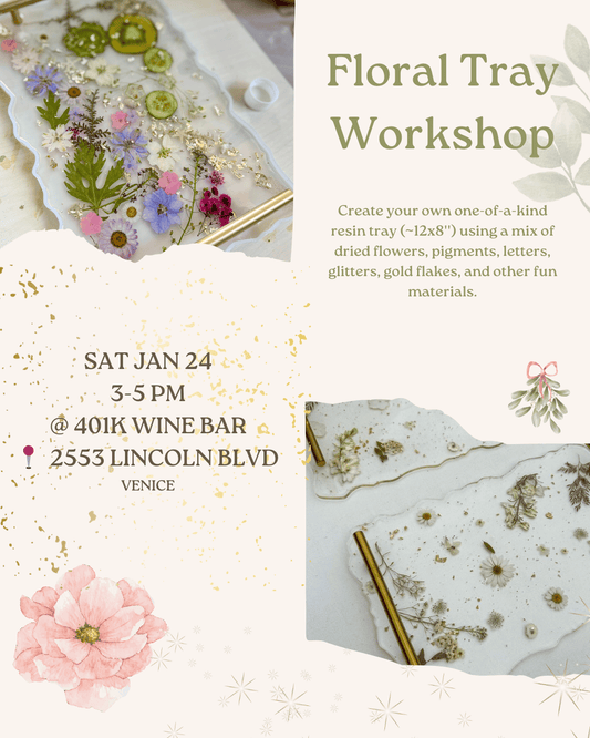 January 24 | 🌸 ❄️ Floral Tray Workshop @ 401K Wine Bar