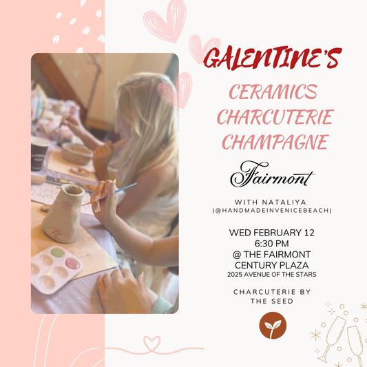 February 12 | Ceramics Charcuterie Champagne @ The Fairmont Century Plaza